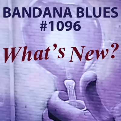 Bandana Blues, founded by Beardo, hosted by Spinner
