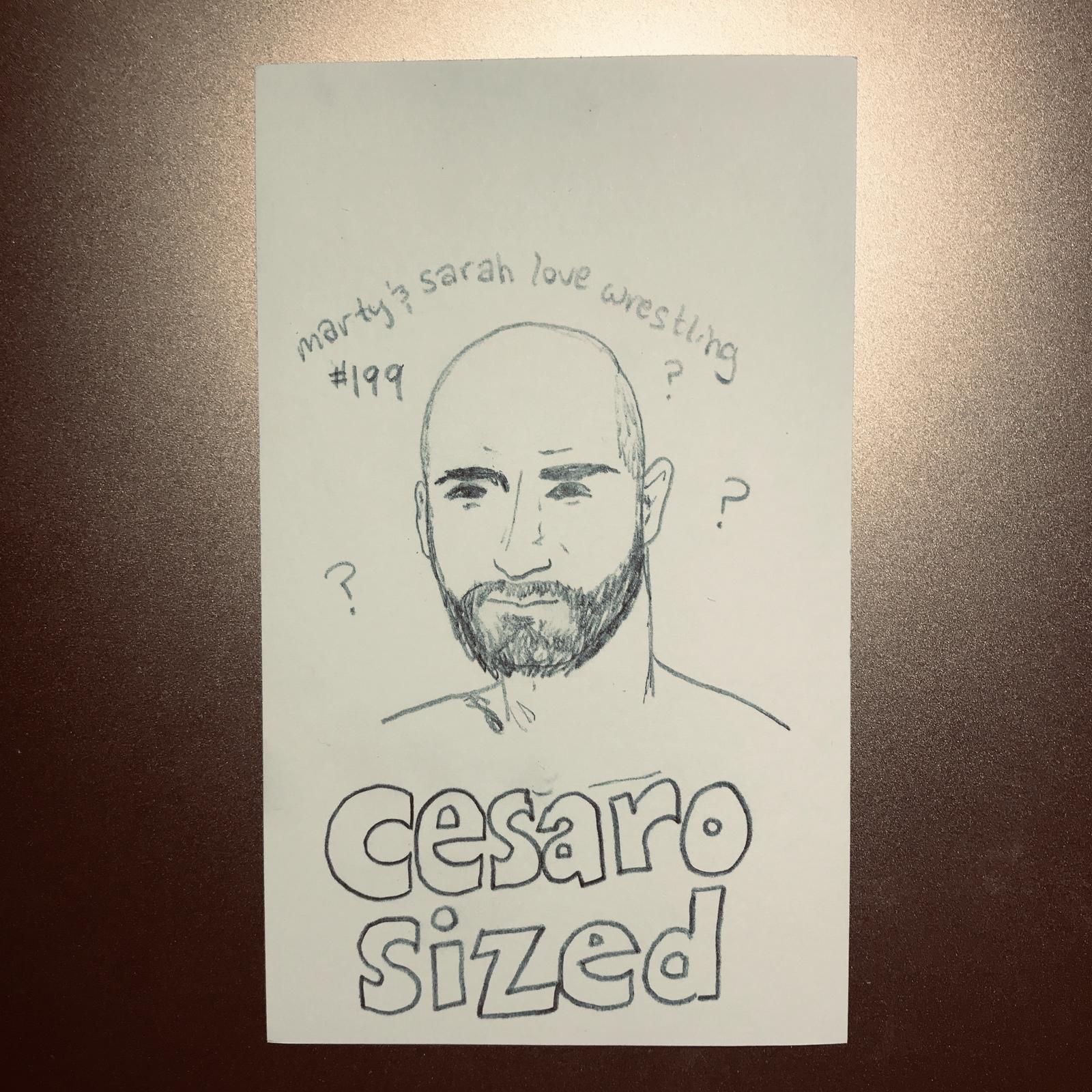 199: Cesaro Sized