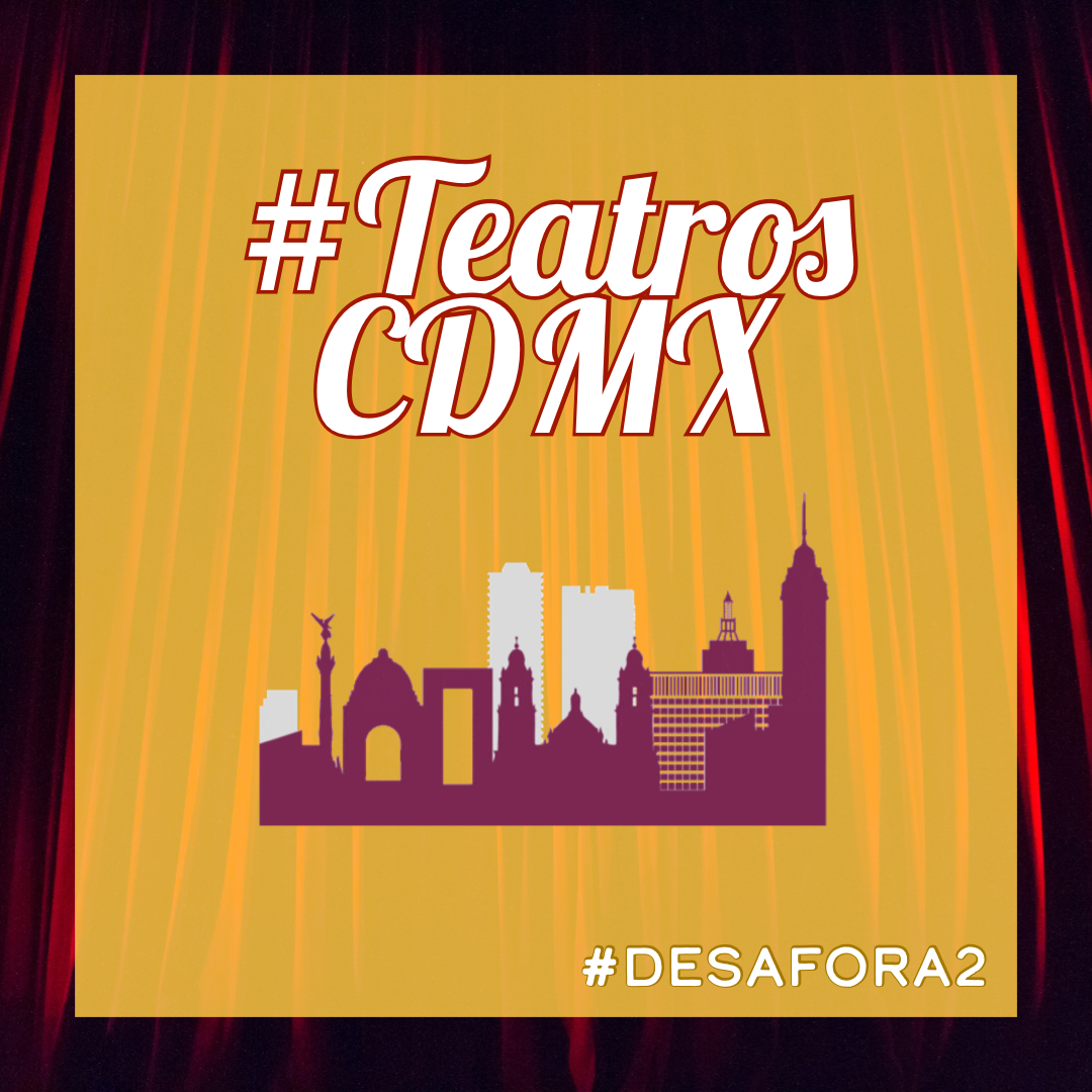 #TeatrosCDMX