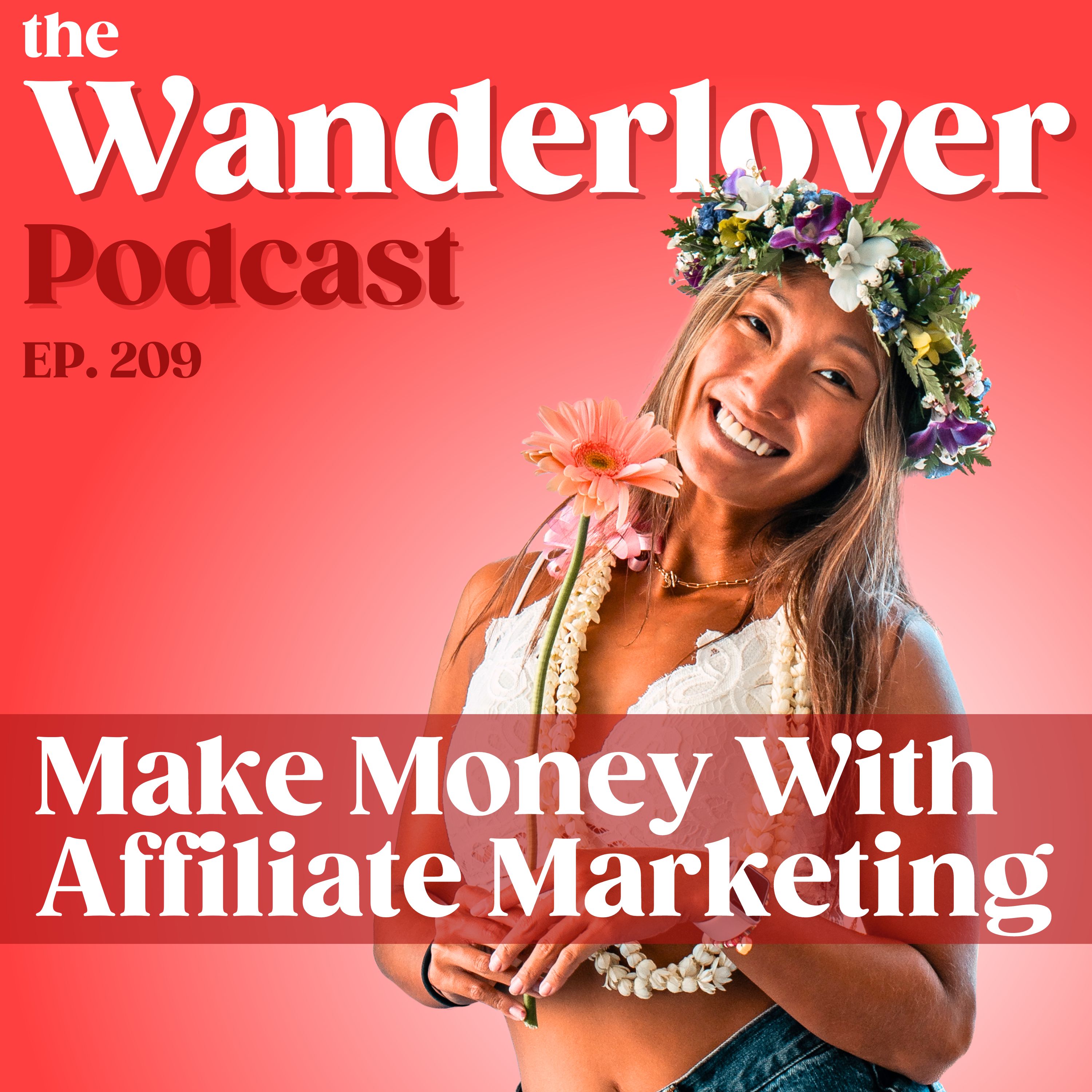 209 ✧ Make Money With Affiliate Marketing