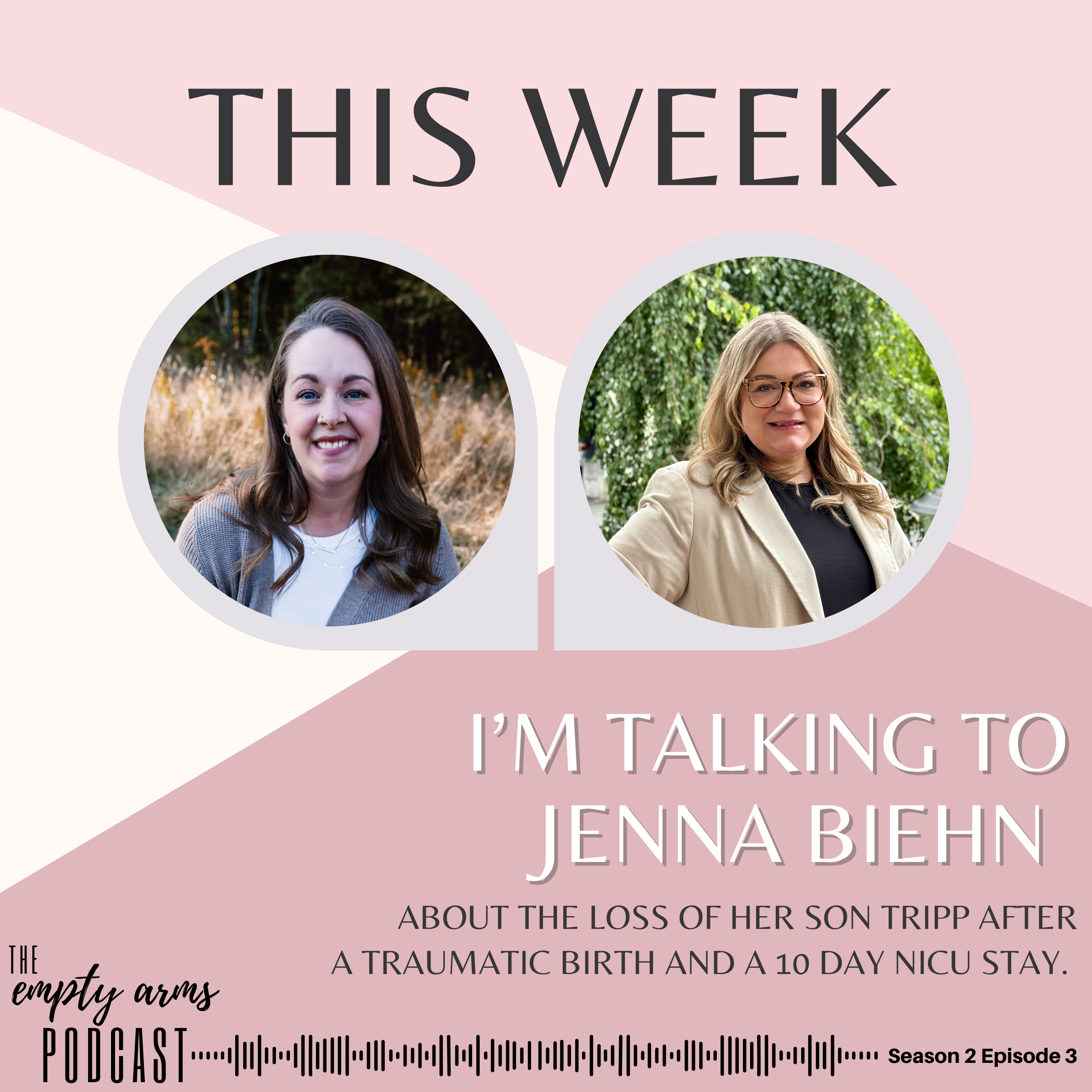 The Empty Arms Podcast -- real stories of miscarriage, stillbirth, and infant loss.