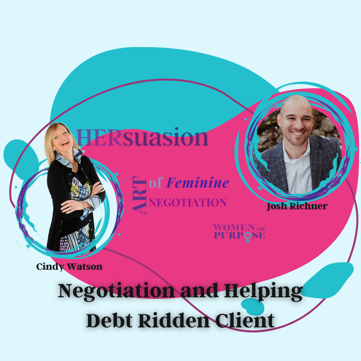 107: Negotiation and Helping Debt Ridden Client