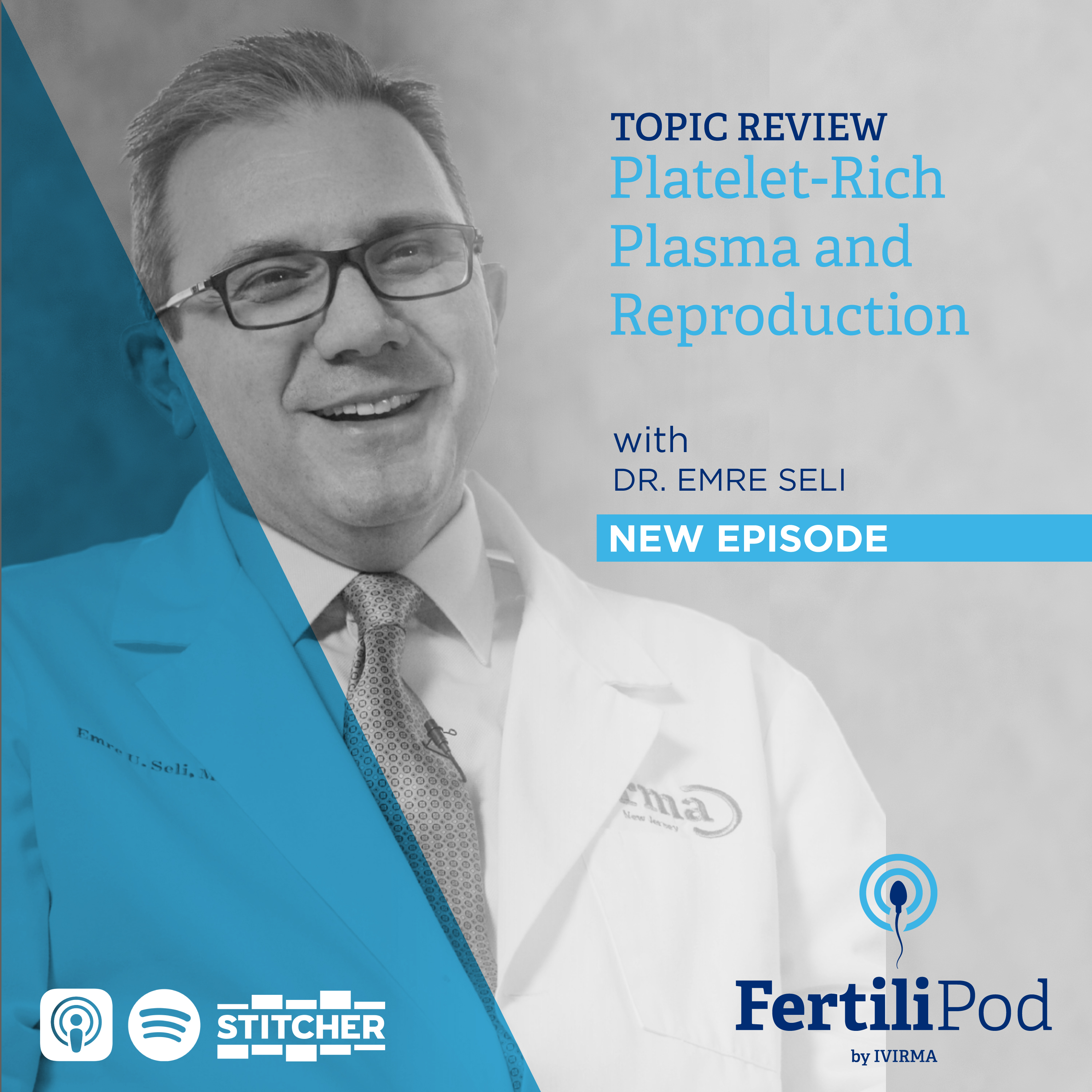 FertiliPod: Reproductive Medicine and Fertility Podcast for Assisted Reproduction Professionals