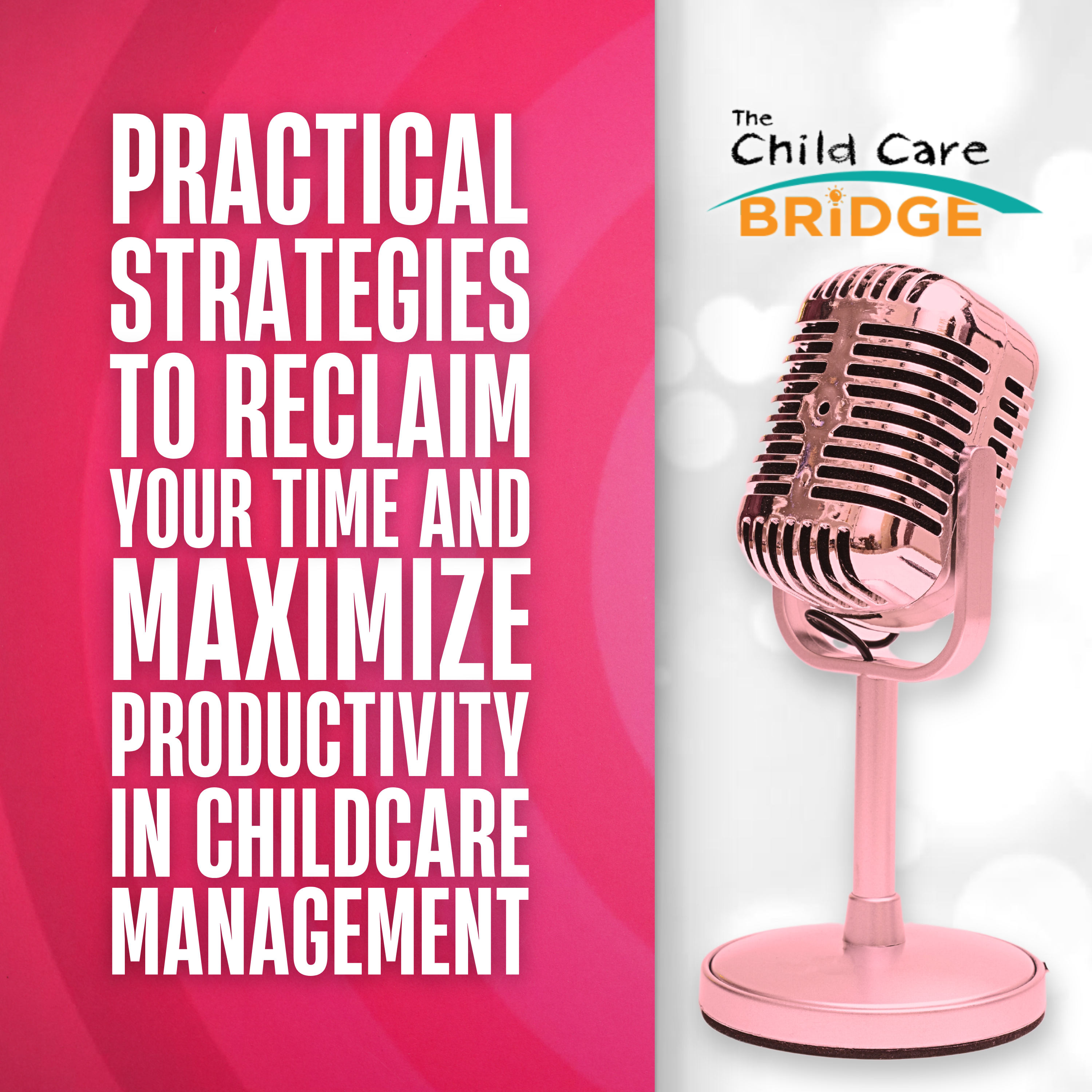 The Child Care Bridge