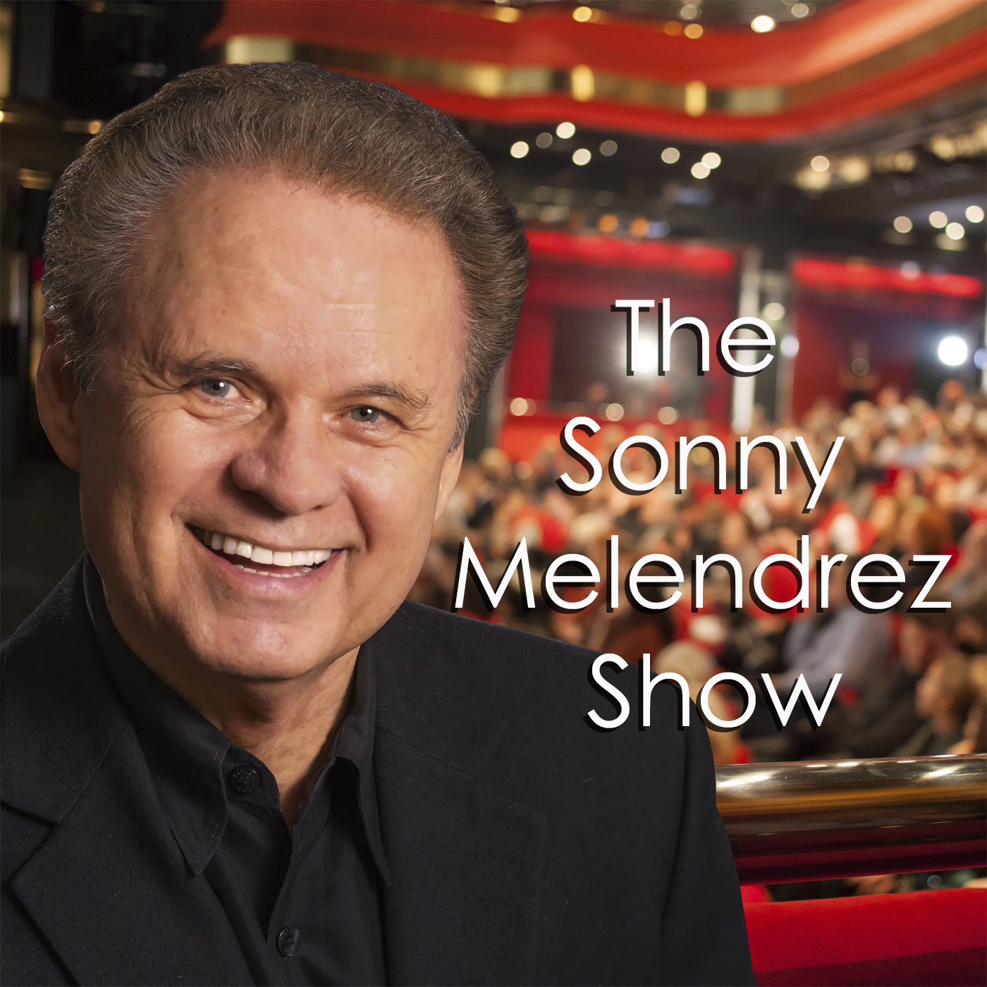 The Sonny Melendrez Show