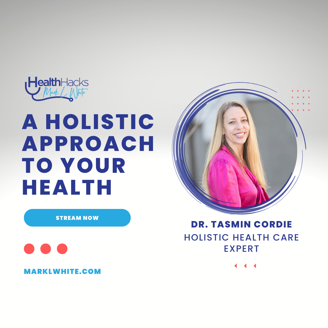Health Hacks With Mark L White