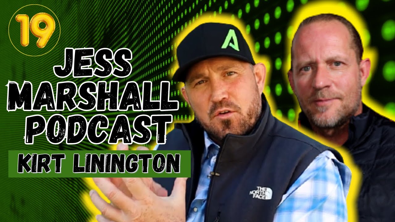 Jess Marshall Podcast #19 | Kirt Linington