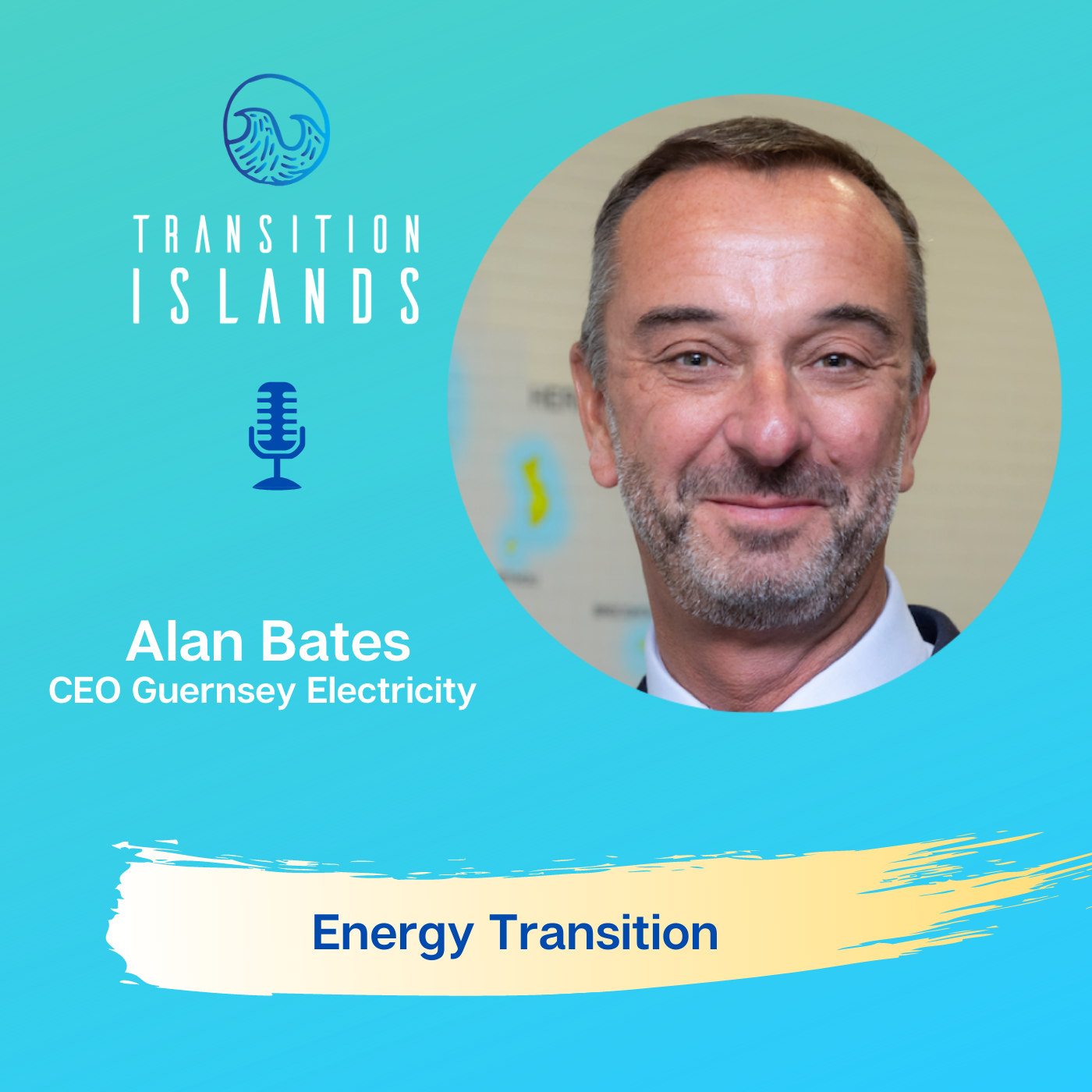 Energy Transition with Alan Bates, CEO Guernsey Electricity