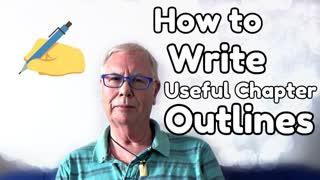 How to Write Useful Chapter Outlines - WritersLife.org