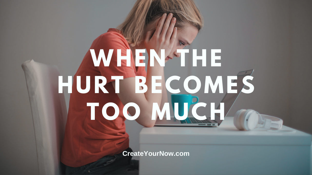 2159 When the Hurt Becomes Too Much