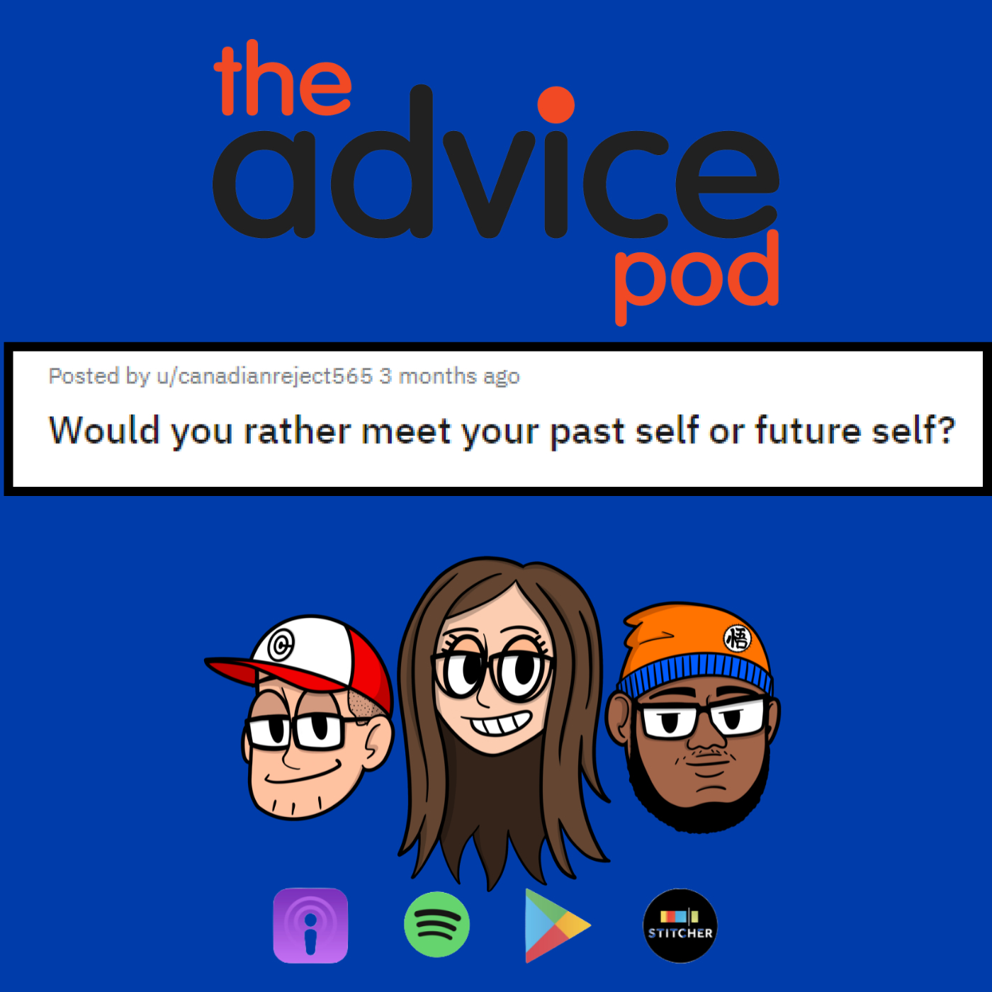 Would you rather meet your past self or future self?