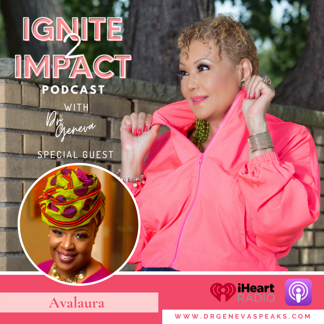 Ignite 2 Impact Podcast - Raise up and Inspire the Next Generation of Leaders