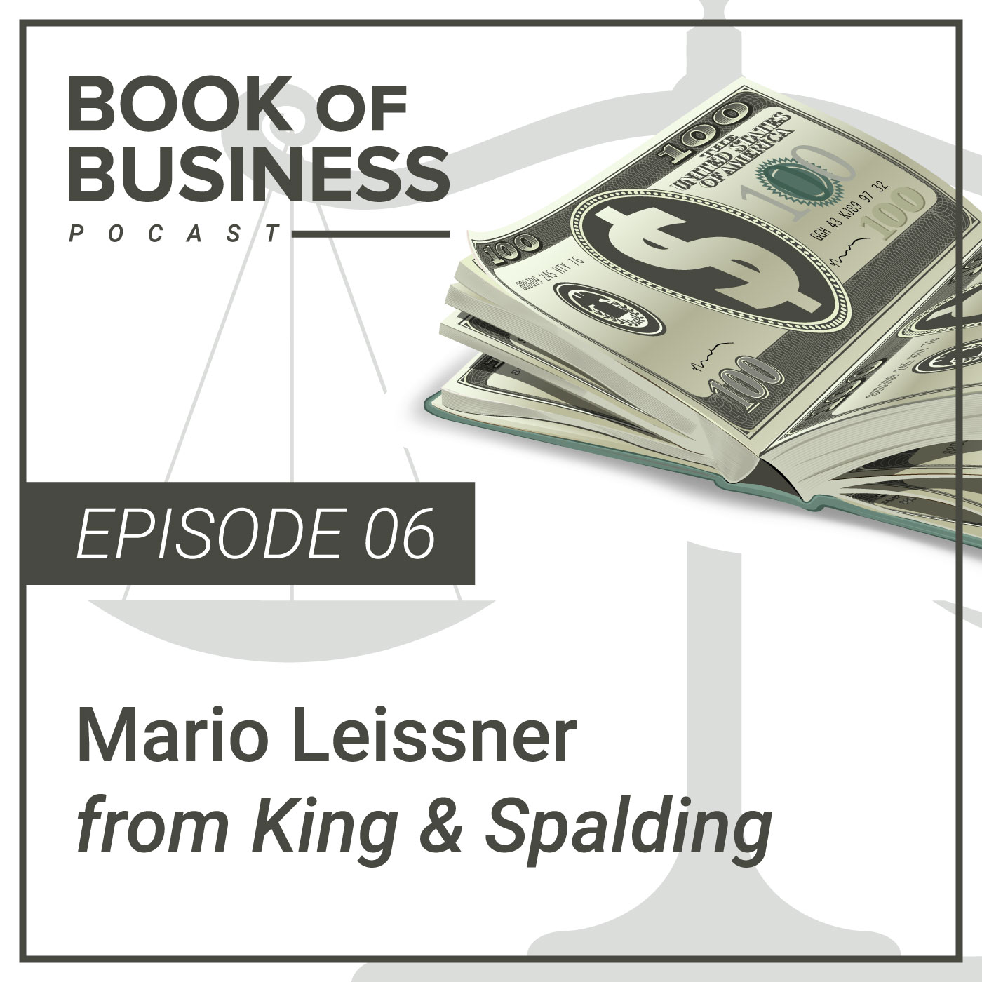 Mario Leissner from King & Spalding - Episode 6