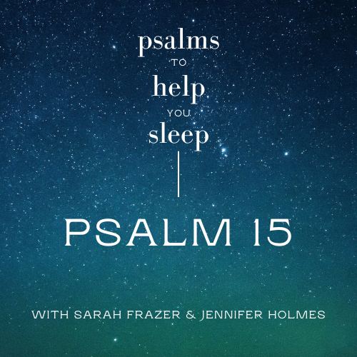 Psalms to Help You Sleep