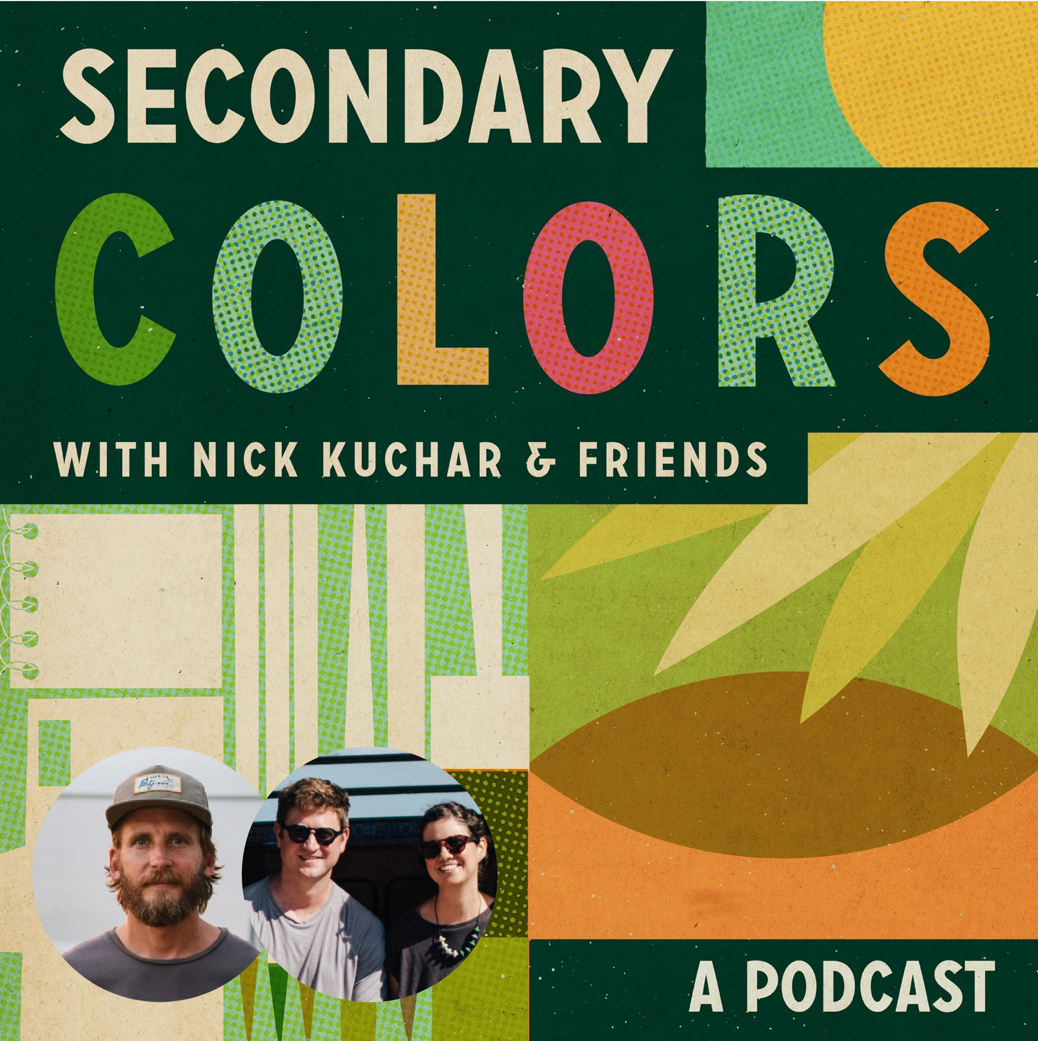 Secondary Colors with Nick Kuchar and Friends
