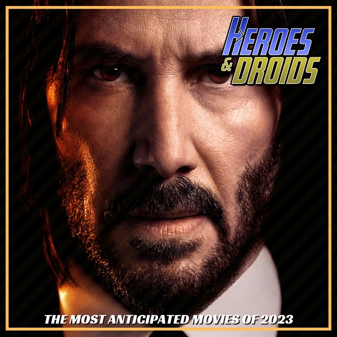 MOST ANTICIPATED POP CULTURE MOVIES OF 2023 – The Grue-Crew Share Their Top 10 Favorite Upcoming Films