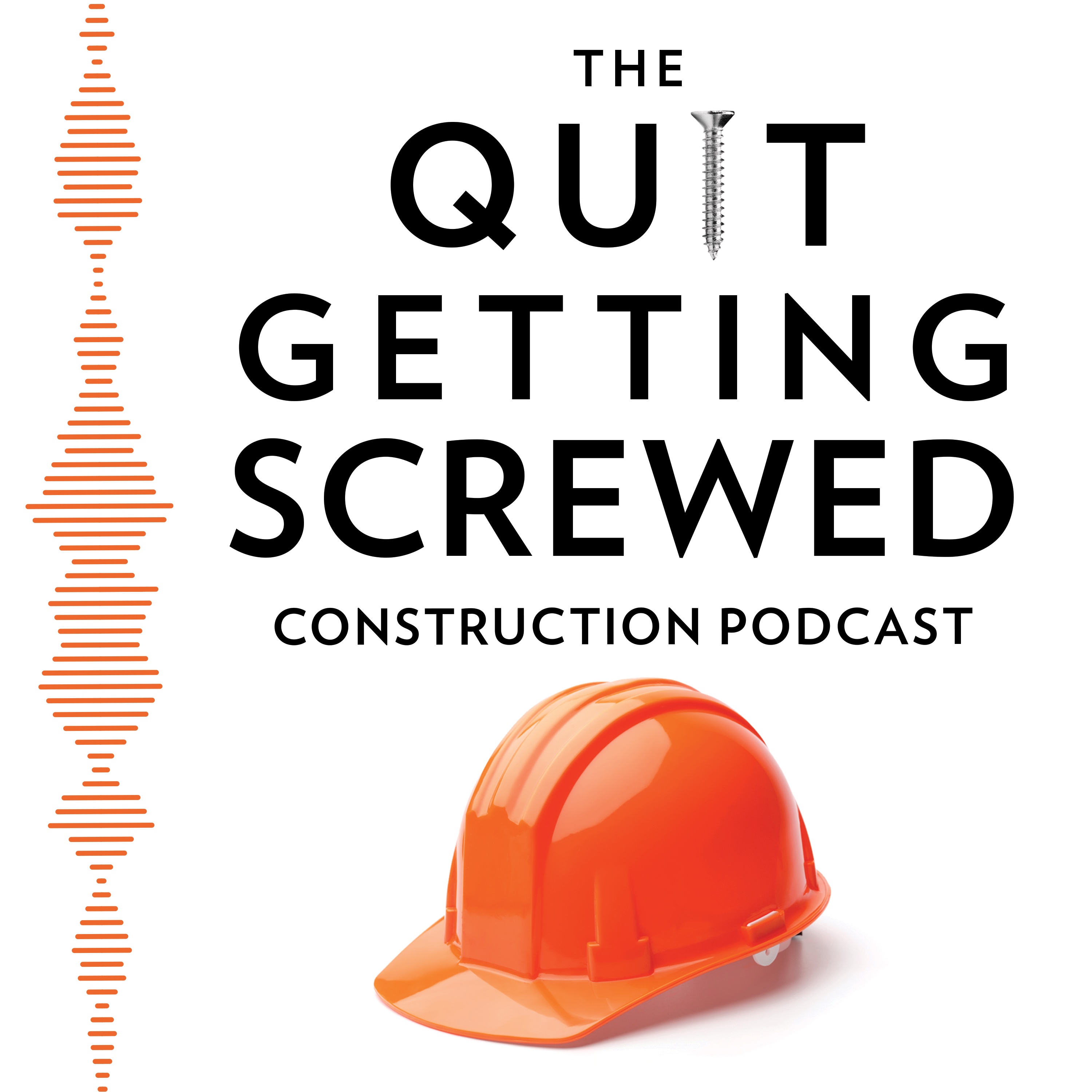 Quit Getting Screwed Podcast