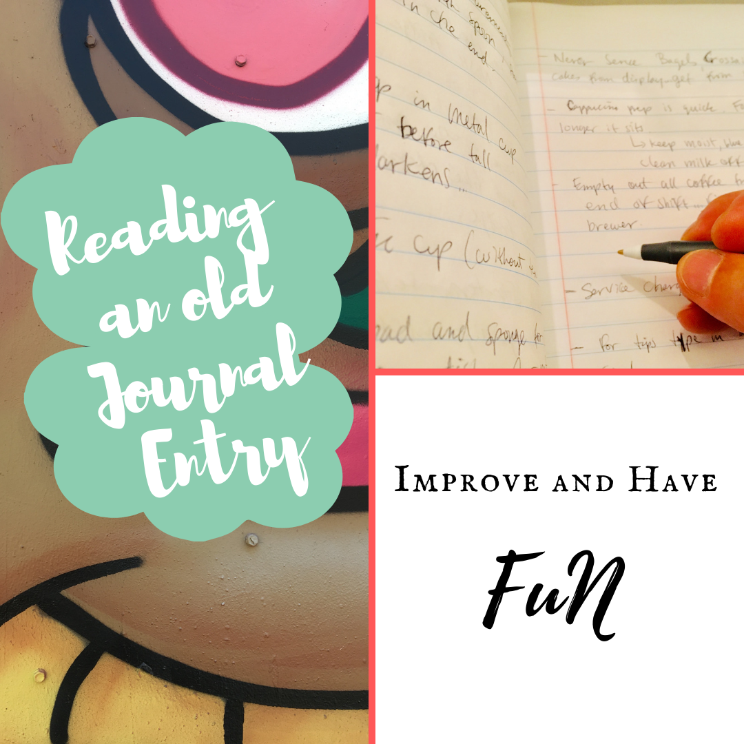 Reading an Old Journal Entry