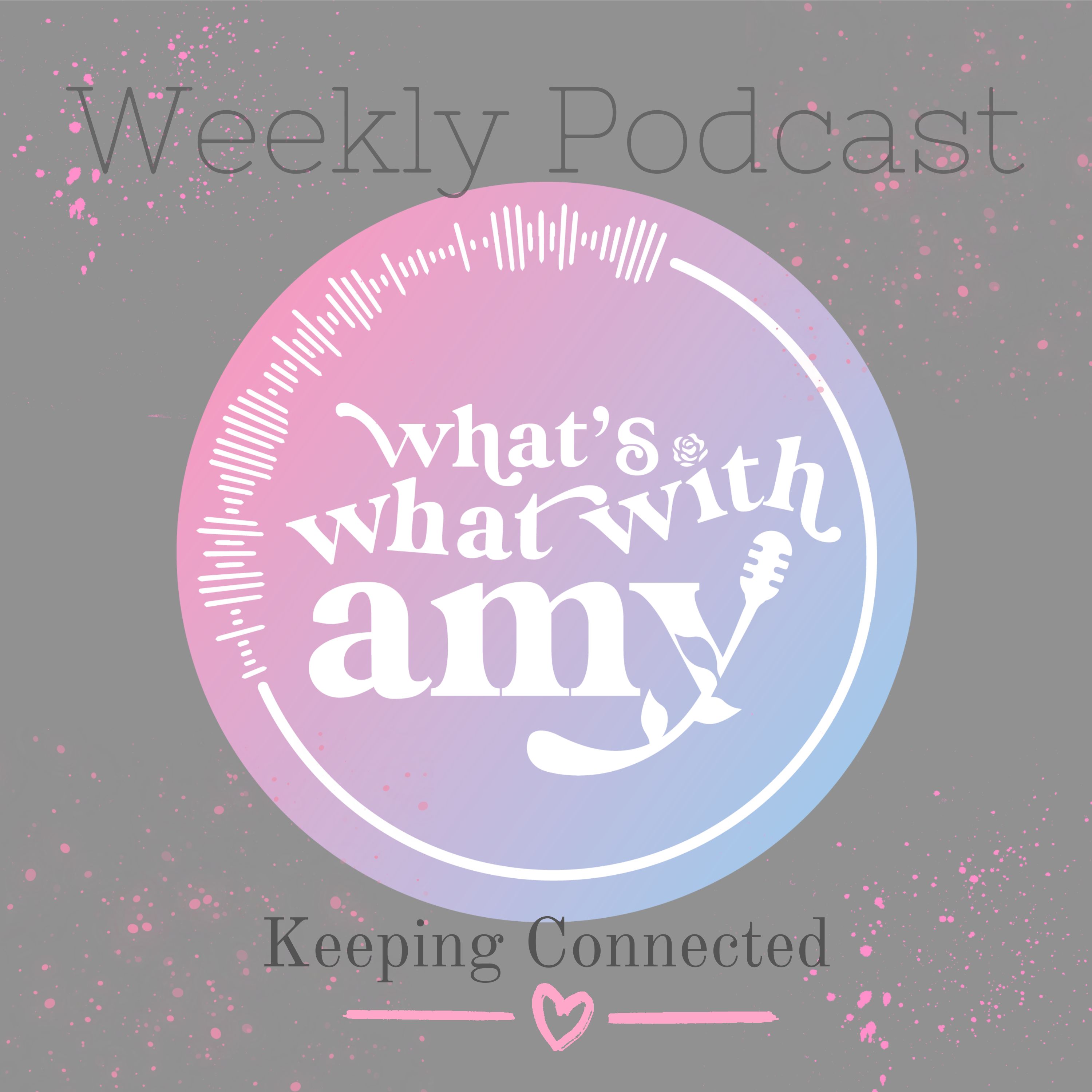 What\'s What With Amy
