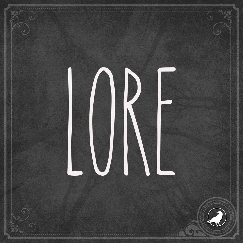 Lore 298: Almost Alive