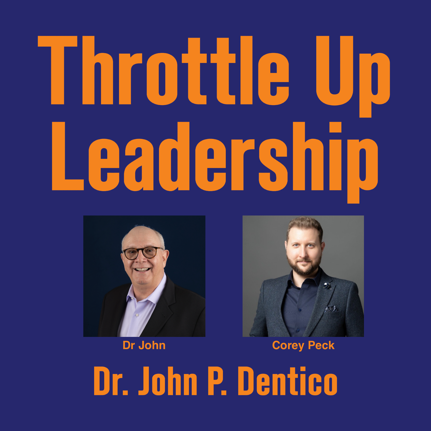 Throttle Up Leadership Podcast