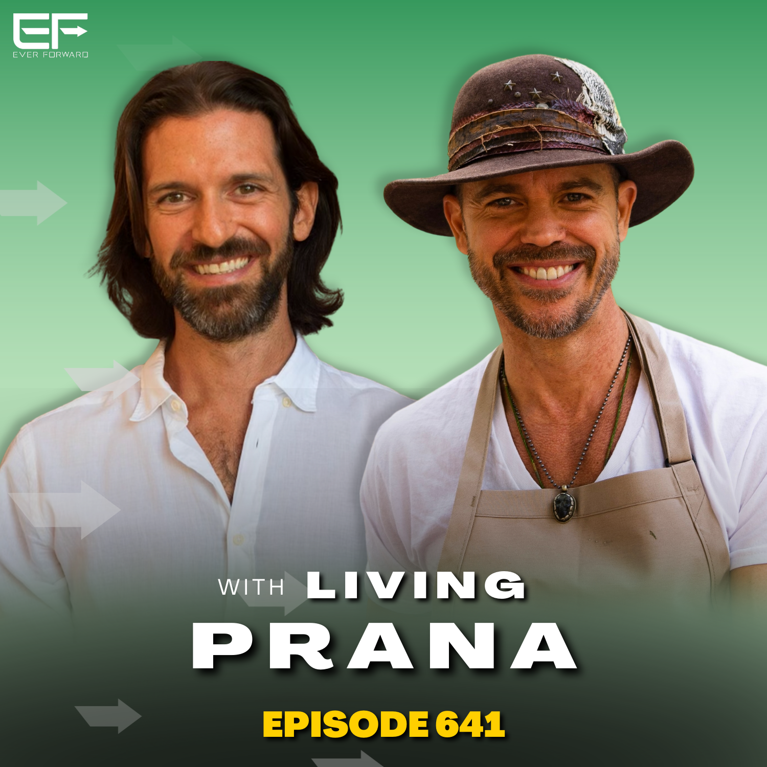 EFR 641: Superfoods that Improve Mental Health, Reduce Stress, and Eliminate Brain Fog with Living Prana