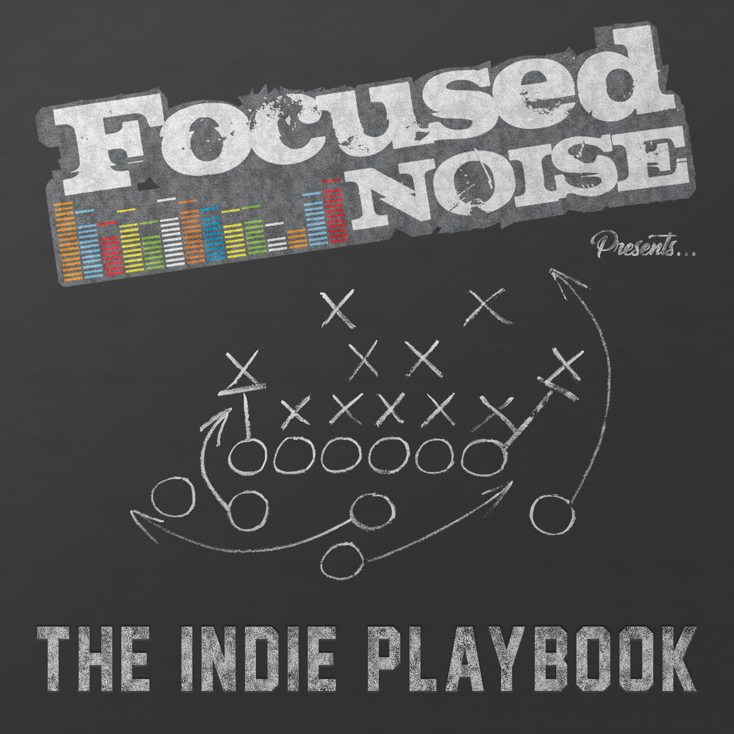 The Indie Playbook Presented by Focused Noise