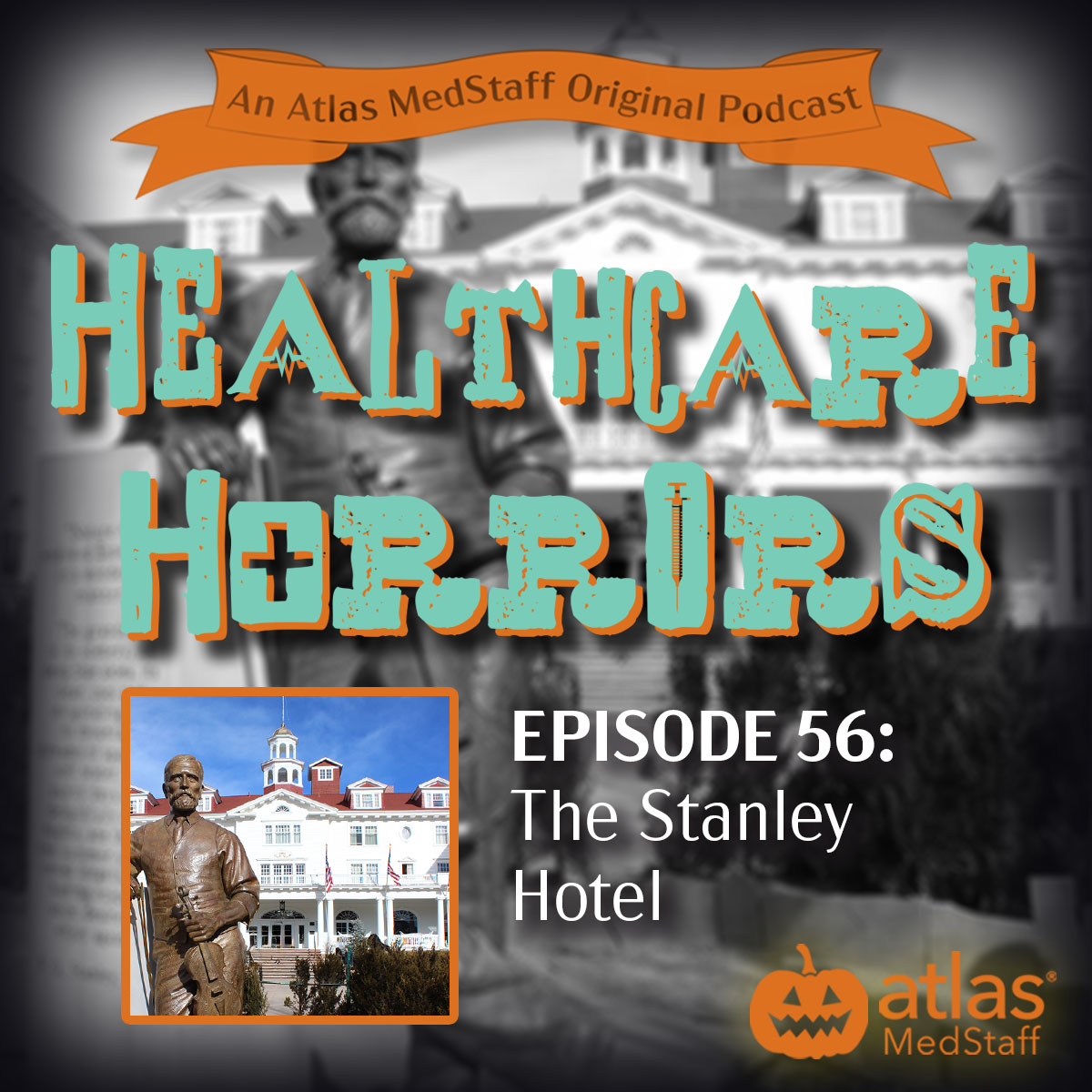 The Stanley Hotel | Healthcare Horrors Episode 56