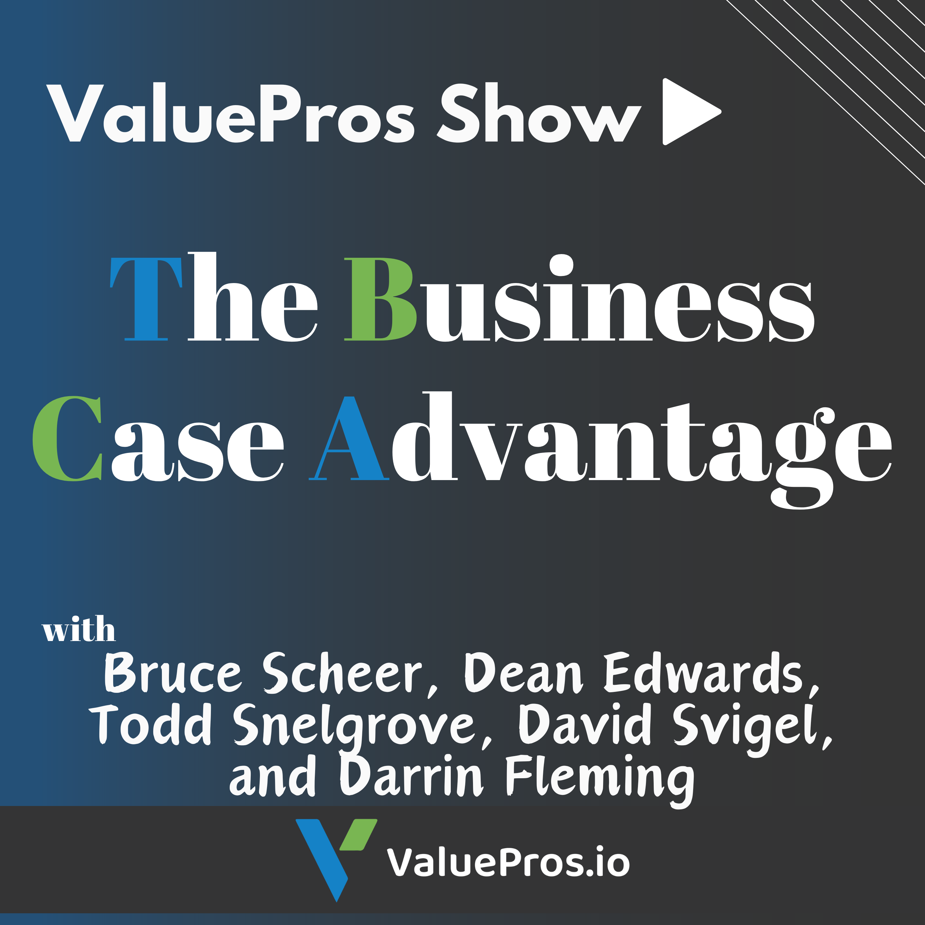 The Business Case Advantage