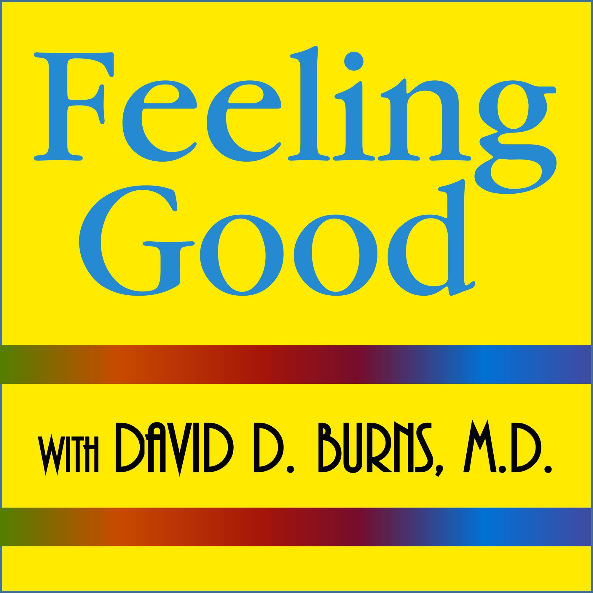 cover of episode The Feeling Good App: Part 2 of 2--The Surprising Basic Science Findings