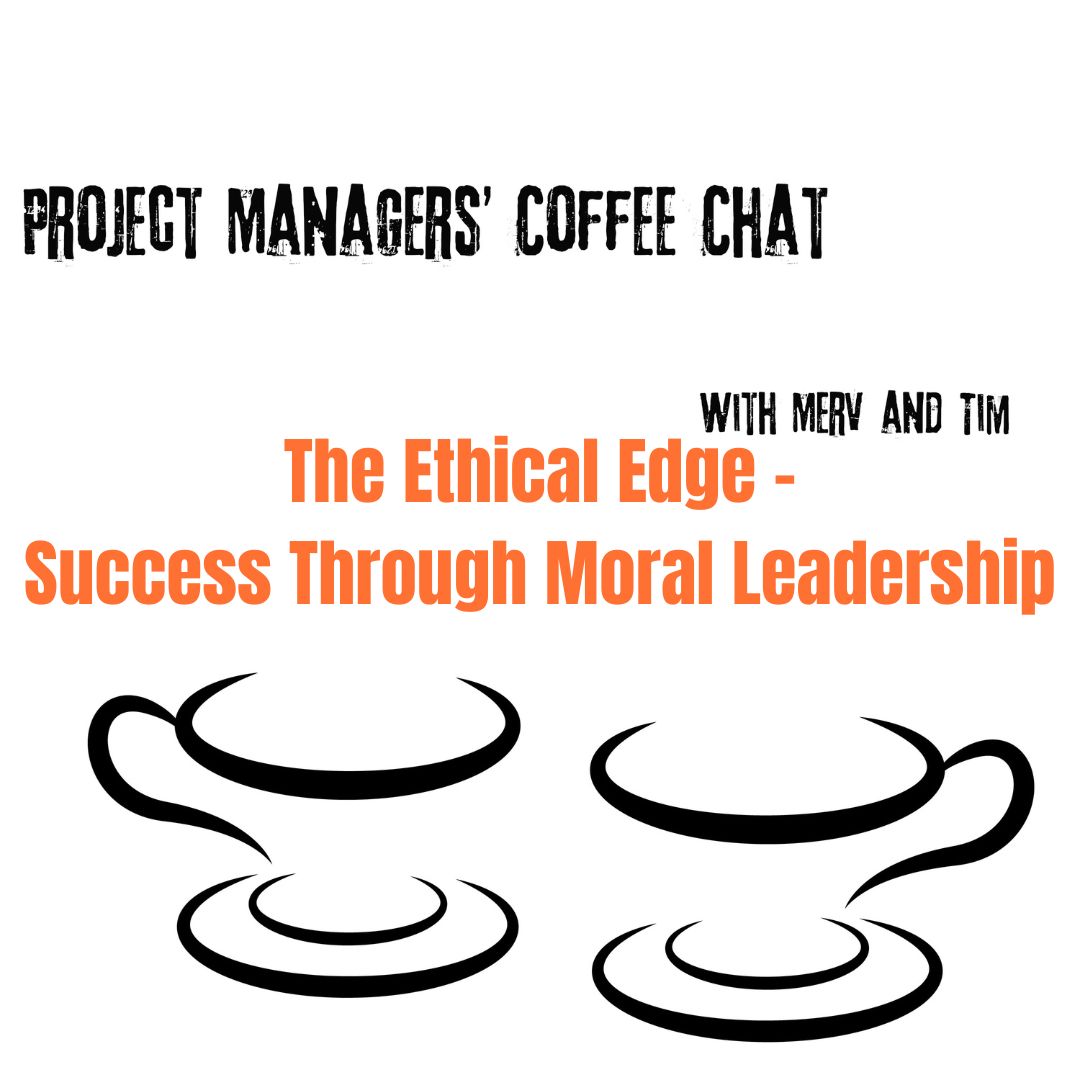 Project Managers\' Coffee Chat with Tim & Merv