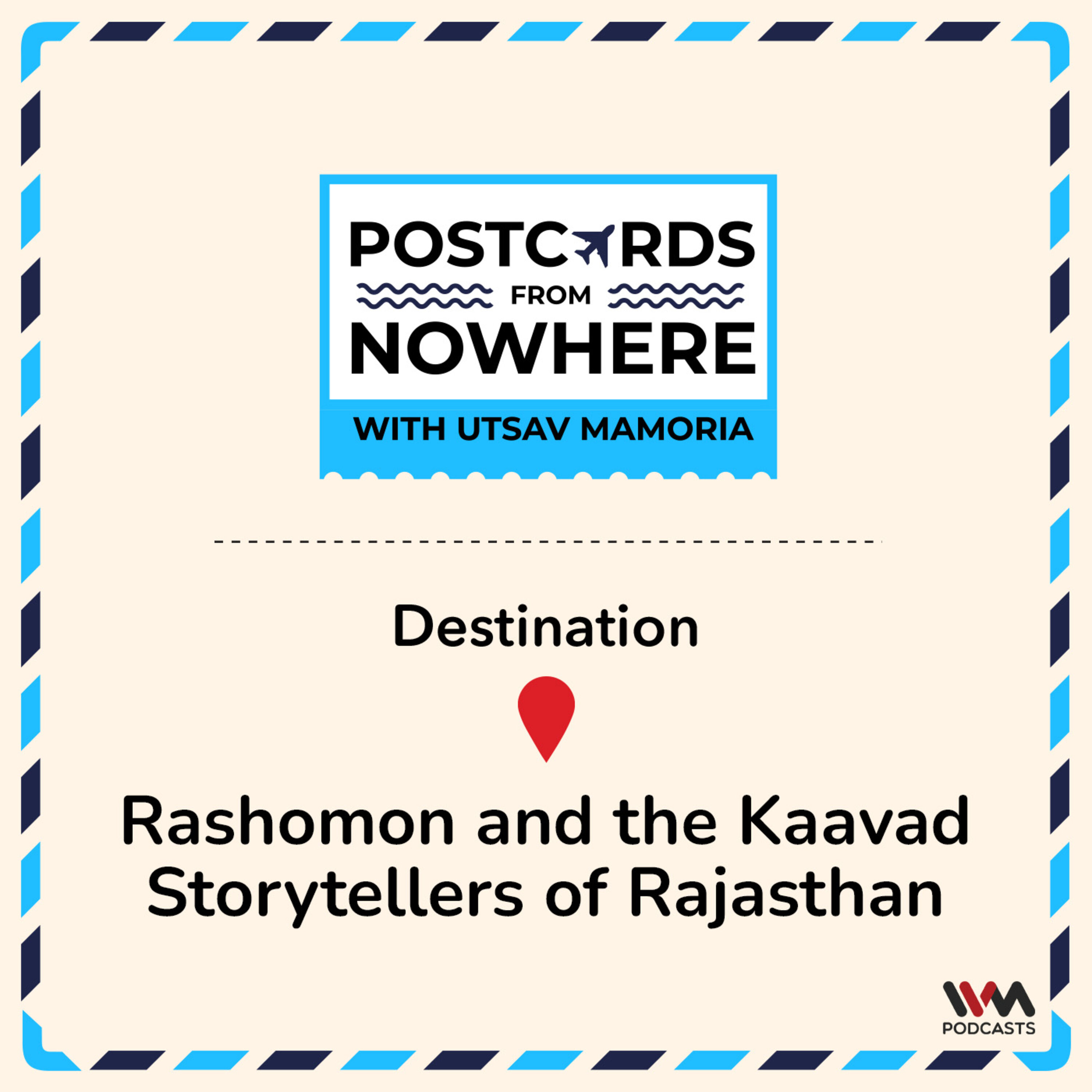 Rashomon and the Kaavad storytellers of Rajasthan