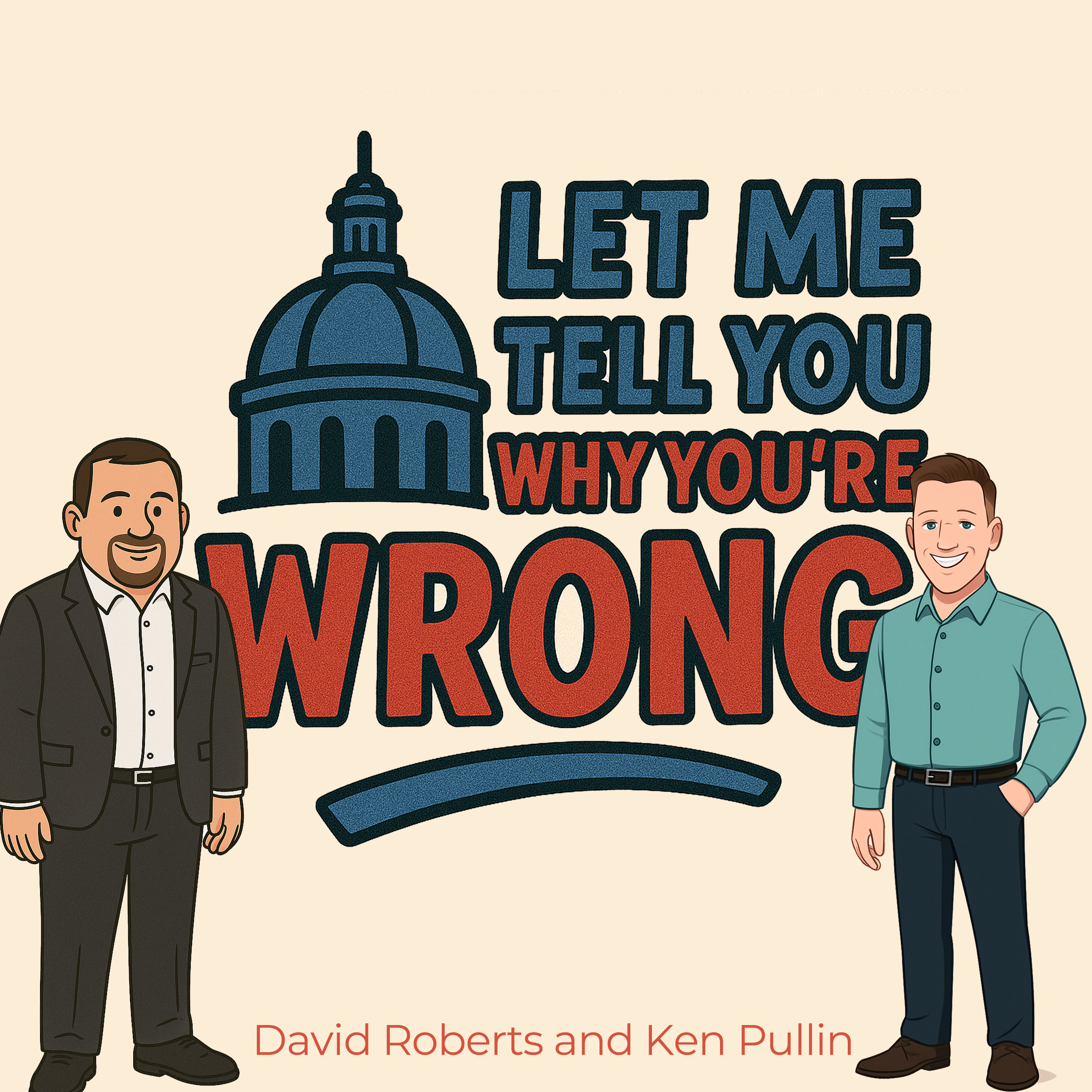 Let Me Tell You Why You\'re Wrong