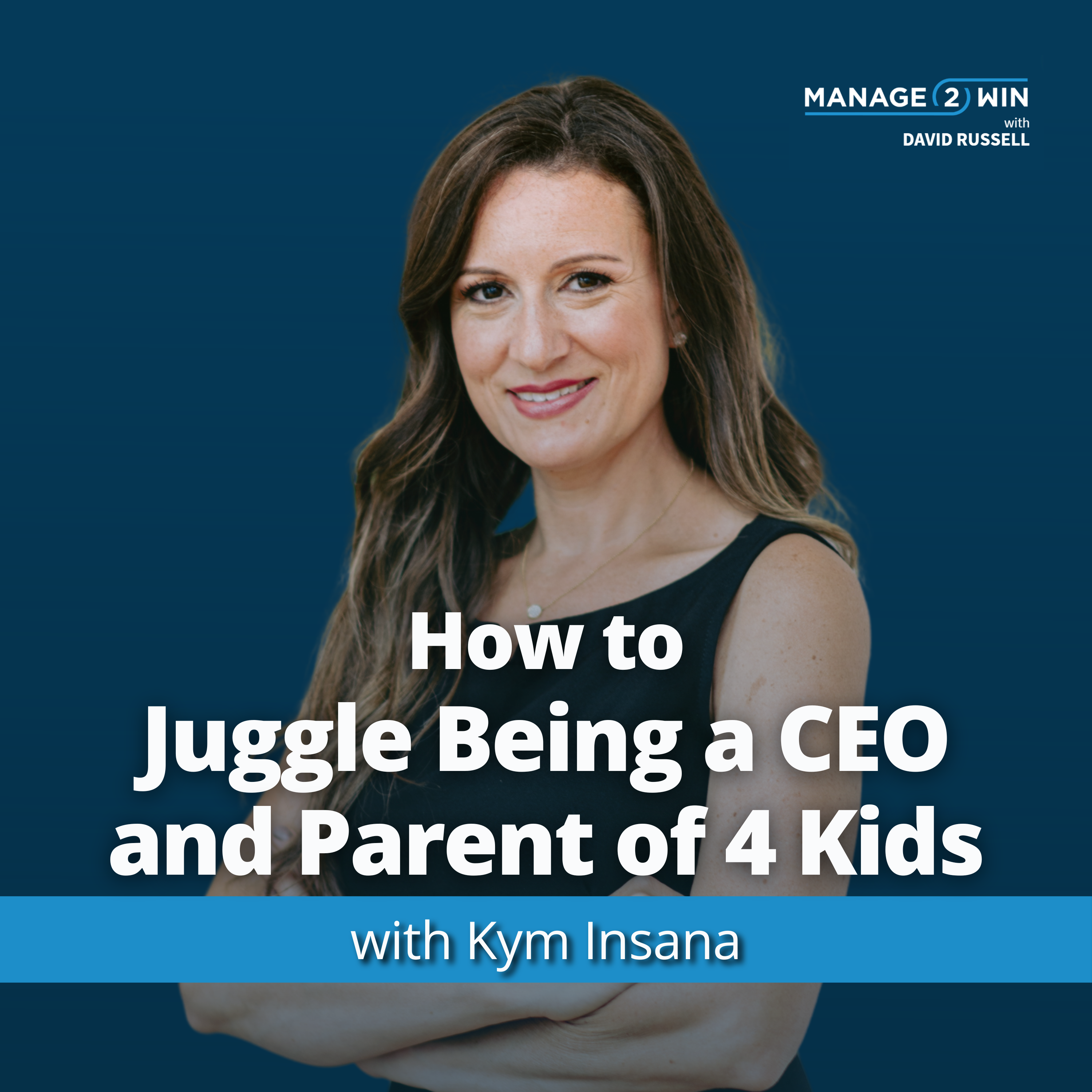 The Manage 2 Win Podcast