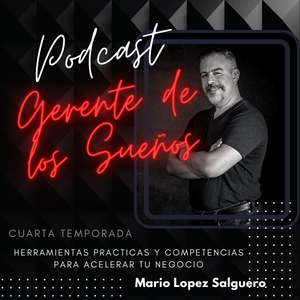 Gerente de los sueños podcast