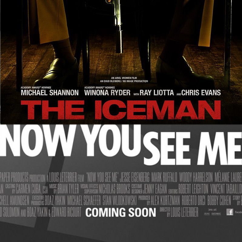 Week 036: (The Iceman (2012), Now You See Me (2013))