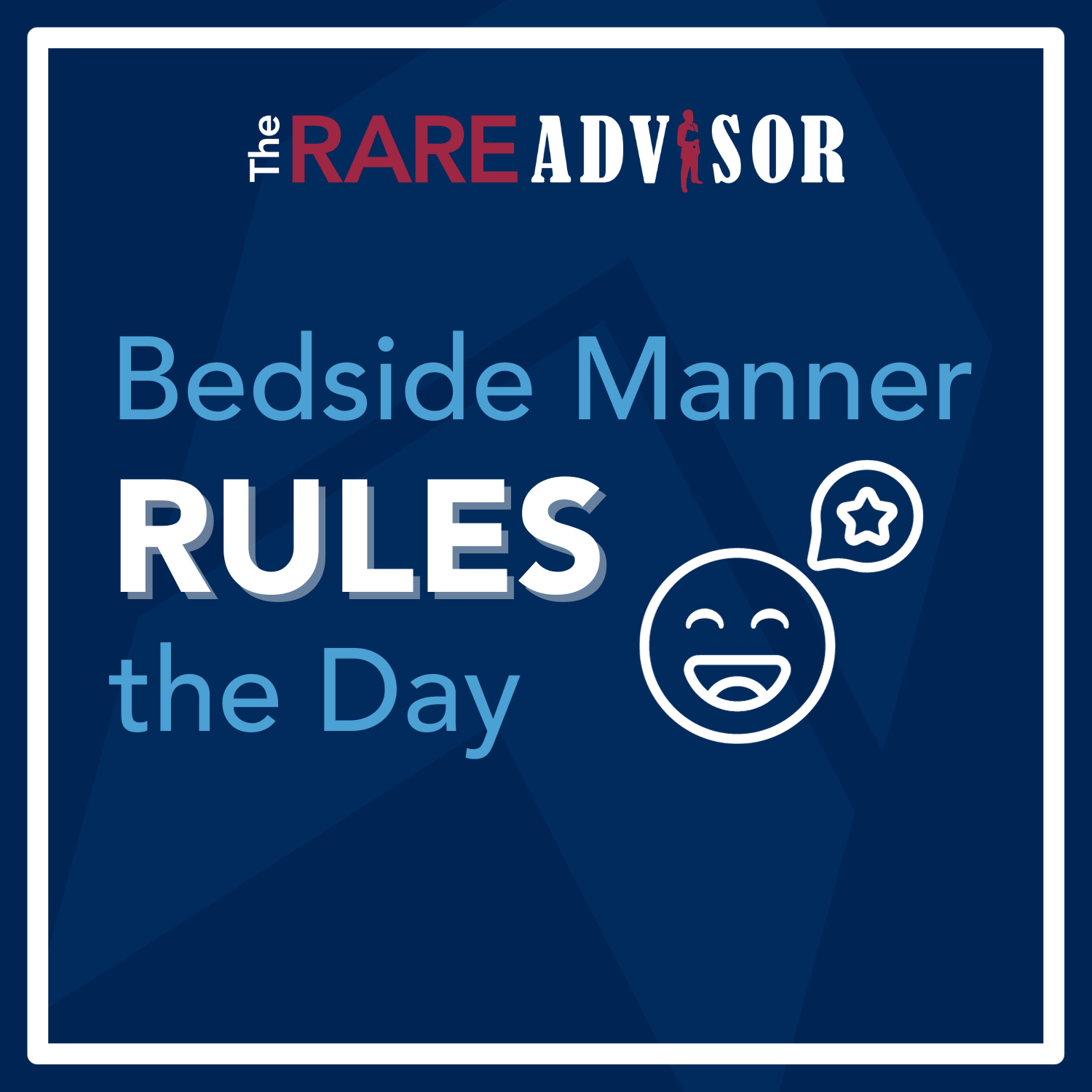 The RARE Advisor