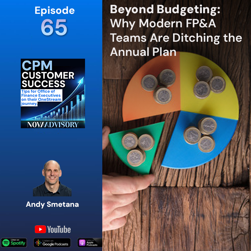 OneStream CPM Customer Success: Tips for Office of Finance Executives on their Corporate Performance Management journey