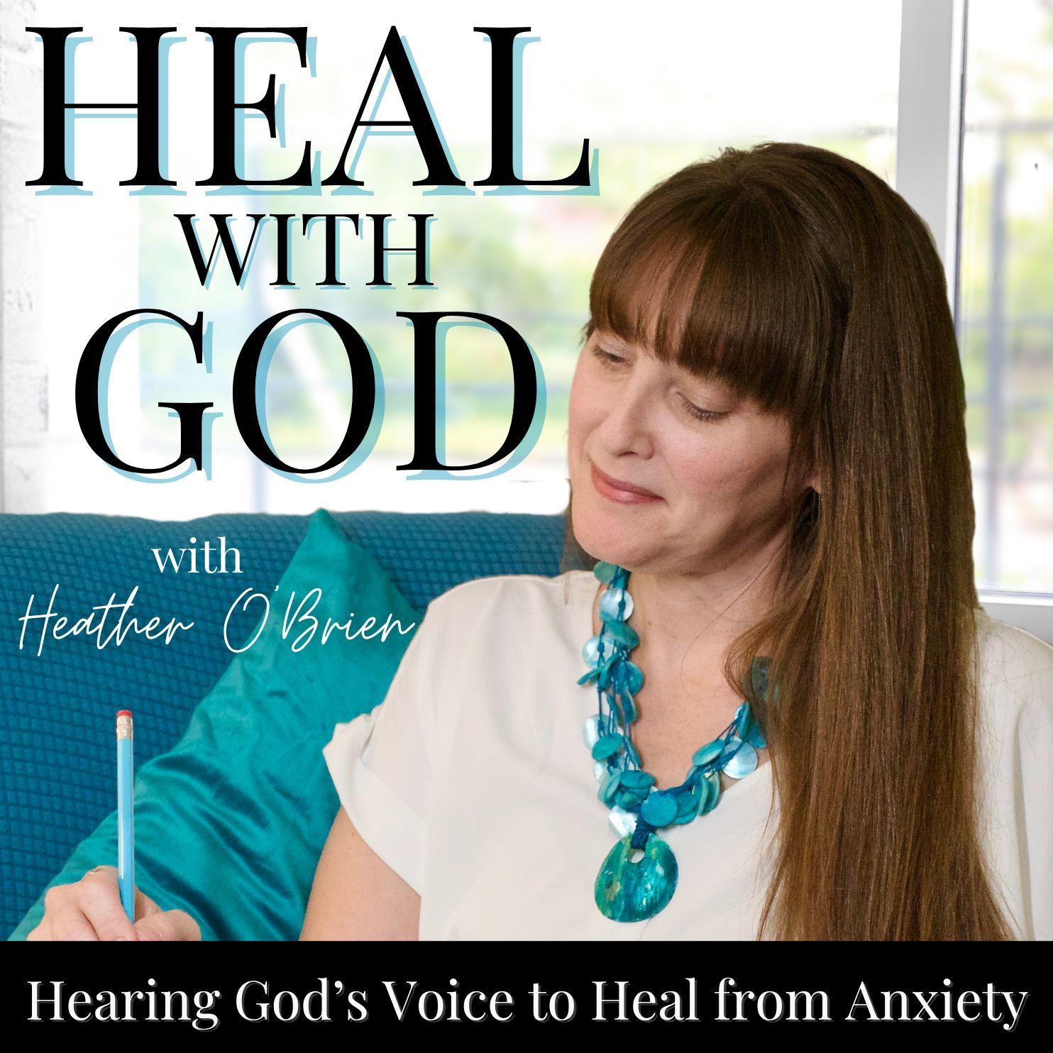 Heal with God | Christian, Deliverance, Discernment, Healing with Prayer, Prophetic, Guilt