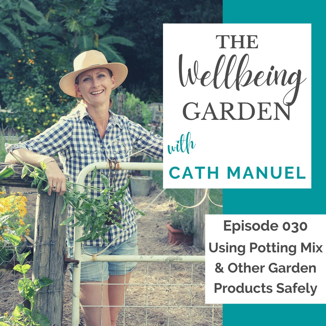 Using Potting Mix and other Garden Products Safely