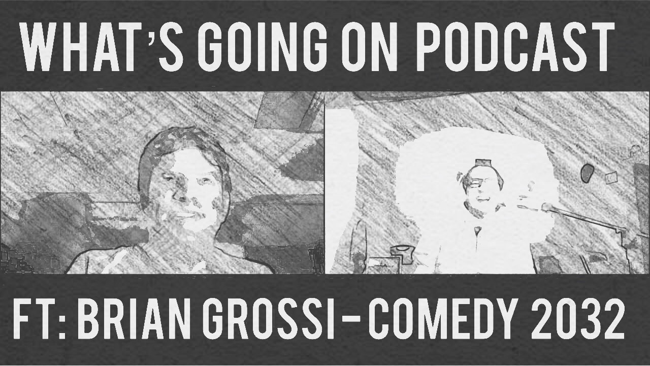 What\'s Going On Podcast