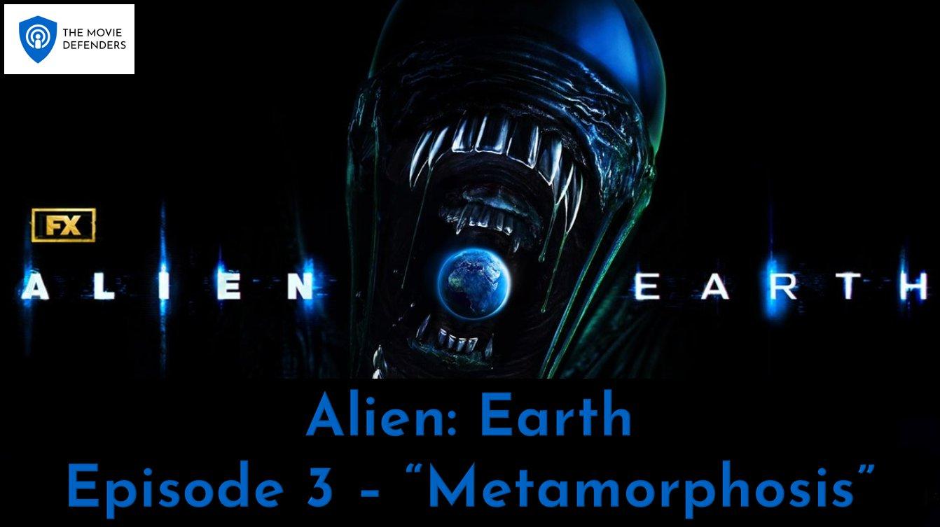 Alien: Earth - Ep 3 - "Metamorphosis"