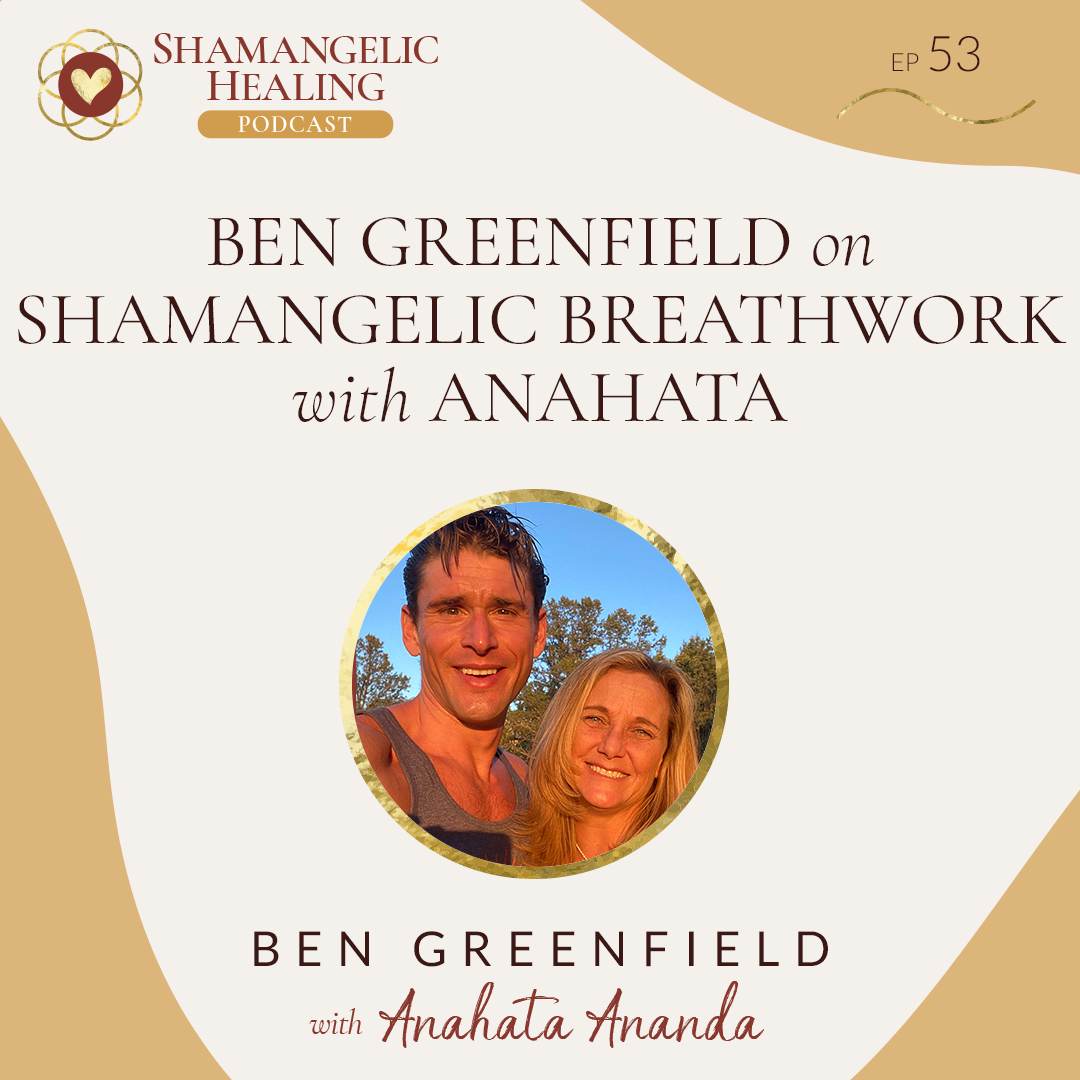Shamangelic Healing Podcast with Anahata Ananda