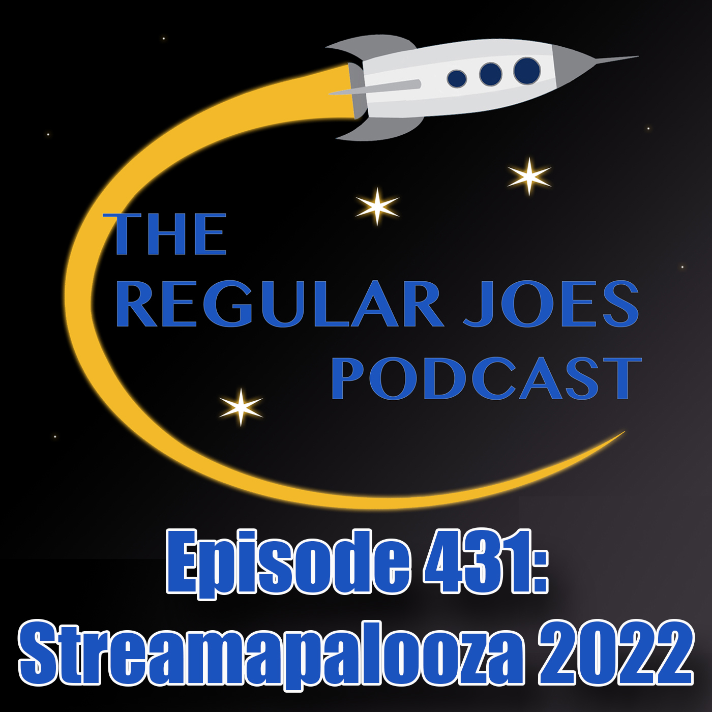 Episode 431: Streamapalooza 2022