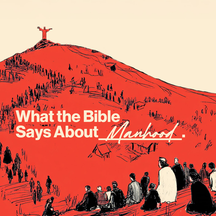 What Does God Call a Man to Be?