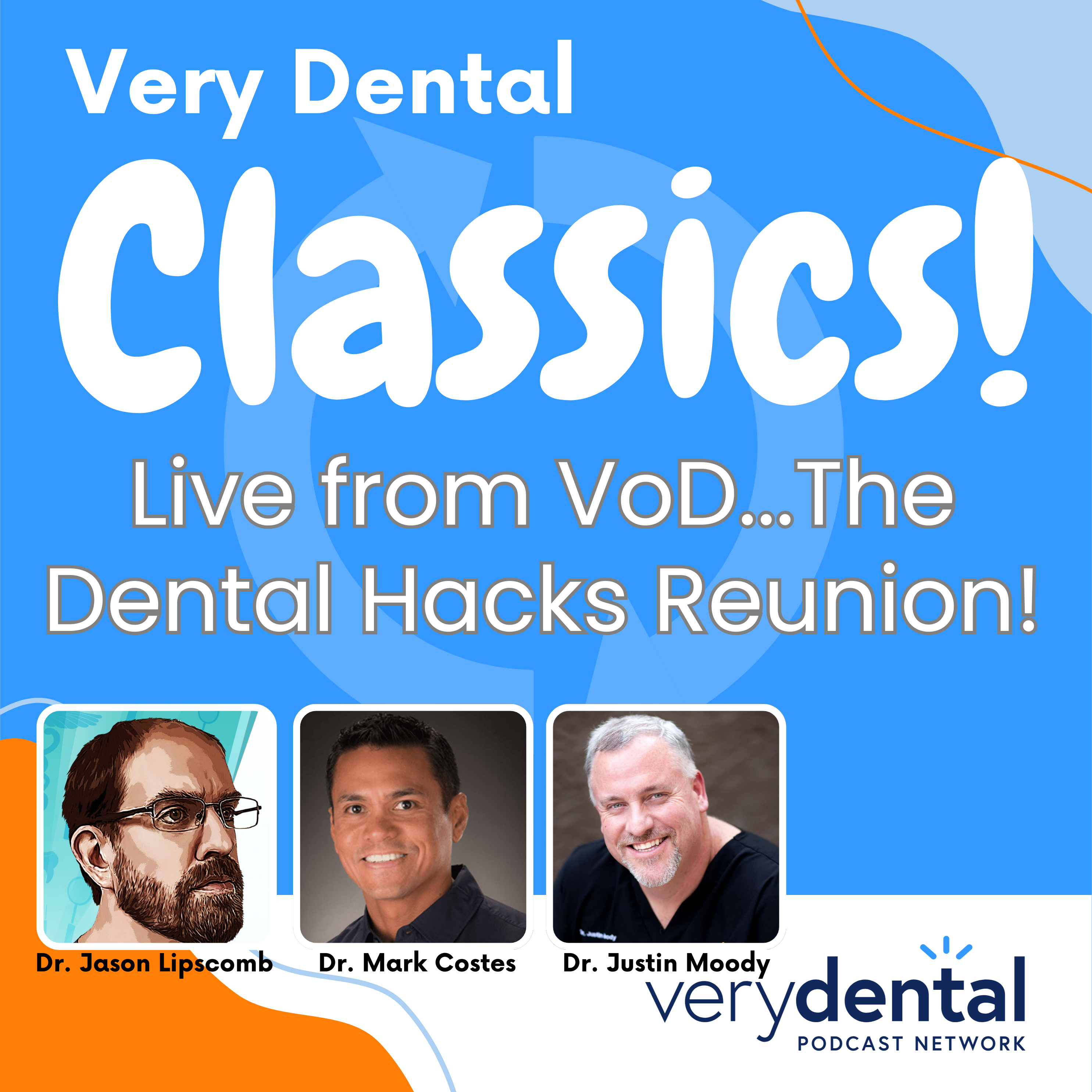 The Very Dental Podcast Network