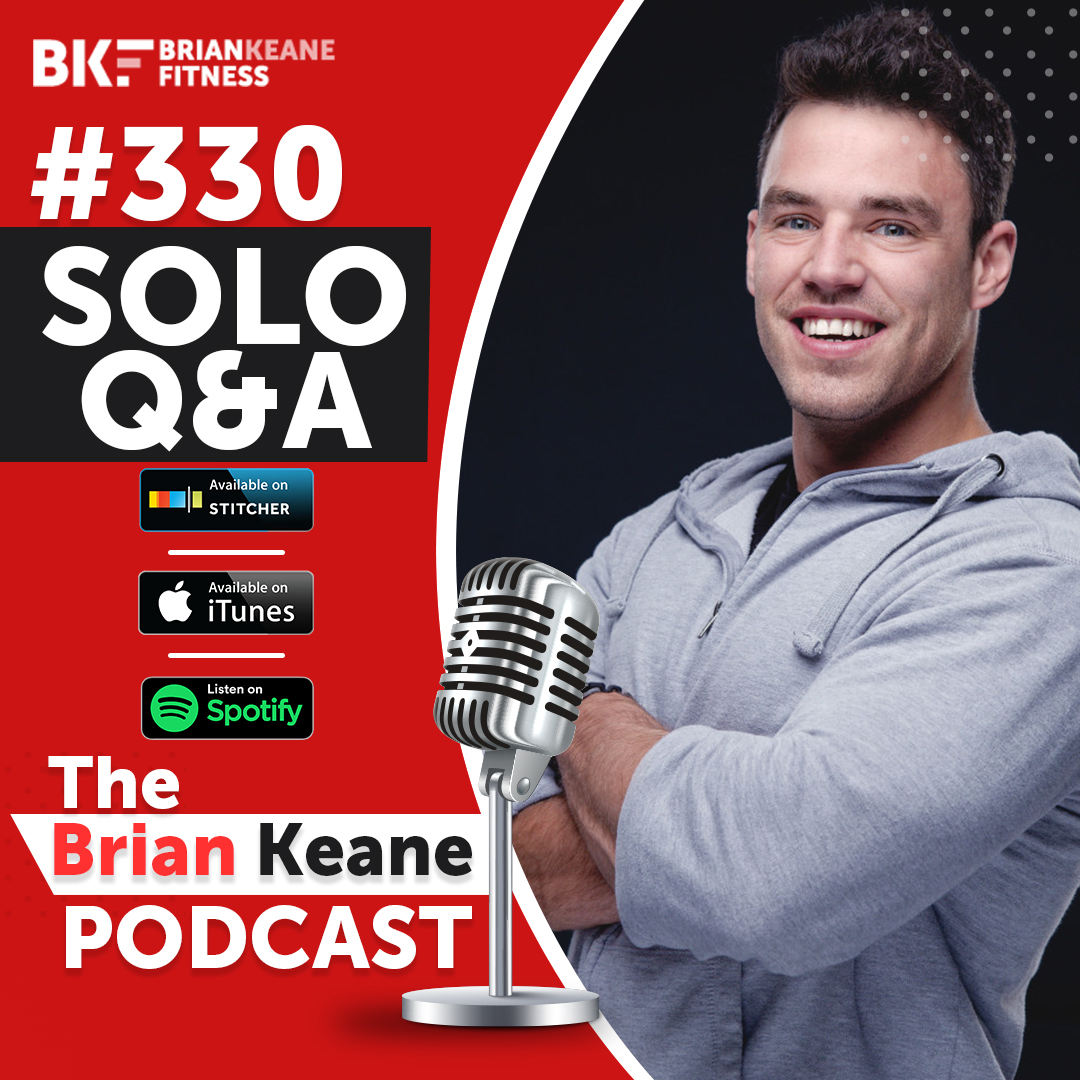 #330: Q+A – Body Fat Reducing and Weight Staying The Same, Re-composition vs Bulk/Shred Cycles, Reasons For Food Cravings, My Past and Future Business Goals and Phone Addiction!