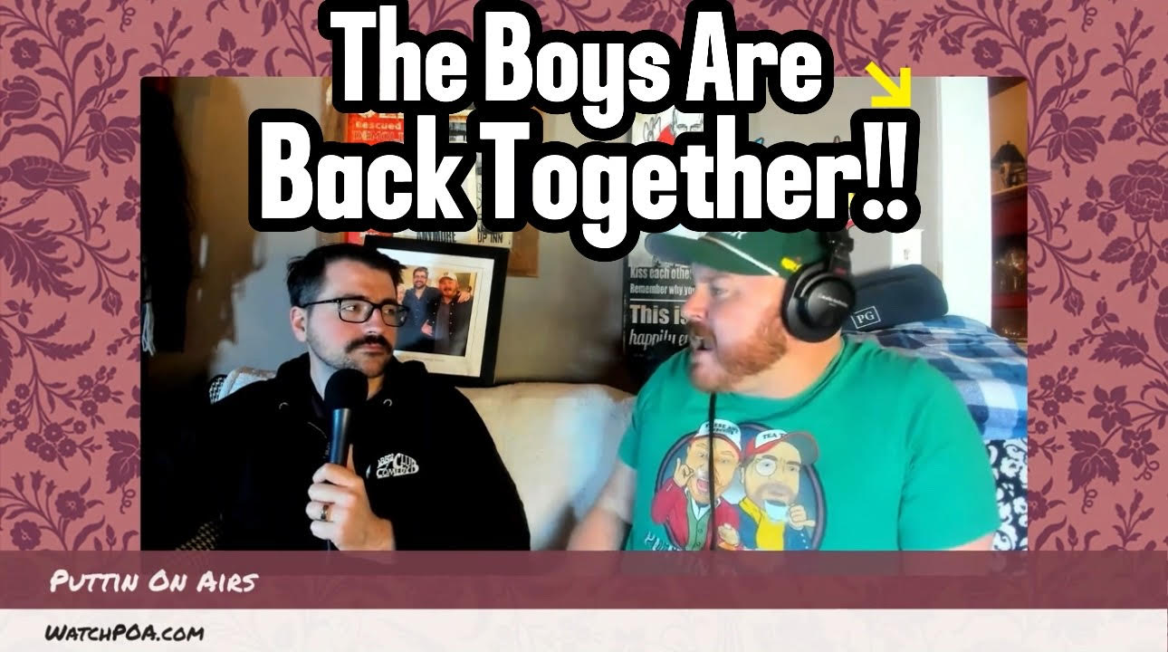 The Boys Are Back Together! Talking Old Houses and Other Such Fancy Talk!