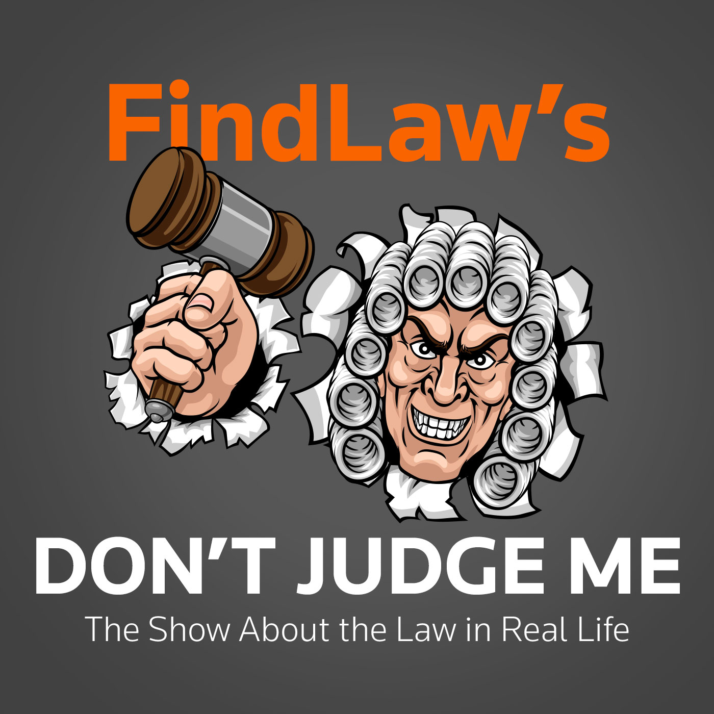 FindLaw\'s Don\'t Judge Me