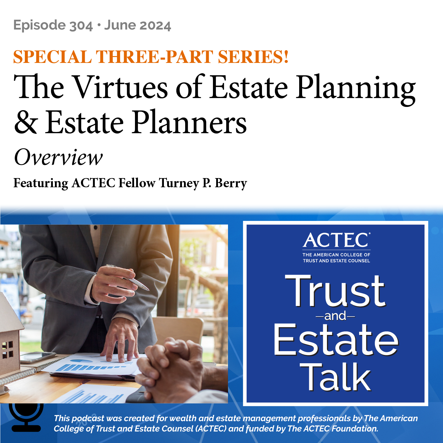 ACTEC Trust & Estate Talk